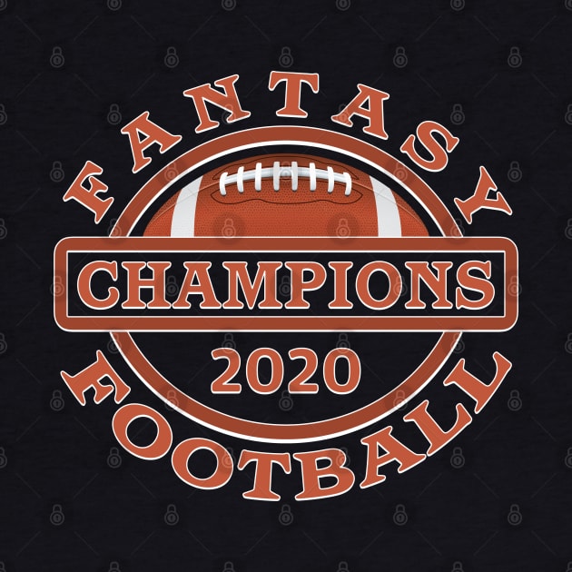 2020 Fantasy Football Champions by TeeCreations